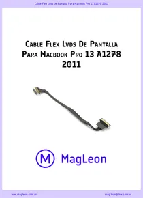 Cable Flex Lvds De Pantalla Para Macbook Pro 13 A1278 2011 - Ficha Técnica